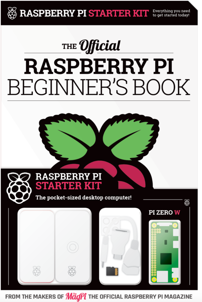 The official Raspberry Pi Beginner's Book - Volume 1 (2018)