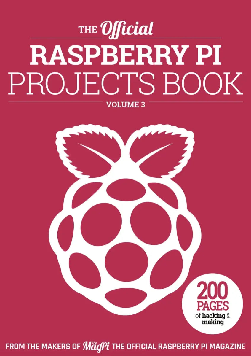 The official Raspberry Pi Projects Book - Volume 3 (2018) - Robot Pi Shop